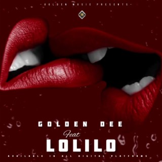 Golden Dee feat Lolilo