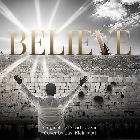 I Believe In (David Lazzar) | Boomplay Music