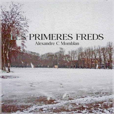 Les primeres freds | Boomplay Music