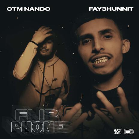 Flip Phone ft. OTM Nando | Boomplay Music