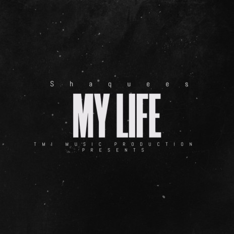 My Life | Boomplay Music