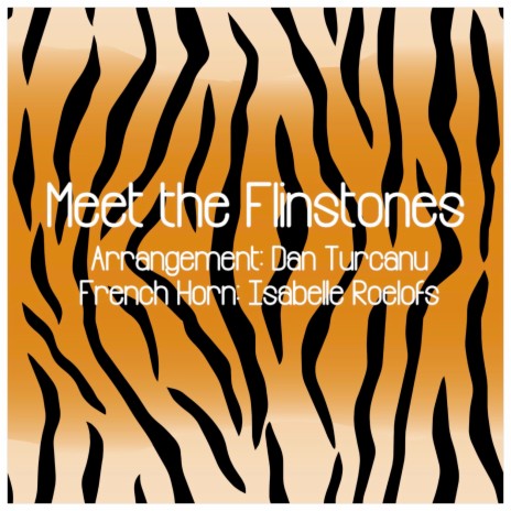 Meet the Flinstones (French Horn Multitrack) ft. Dan Turcanu | Boomplay Music