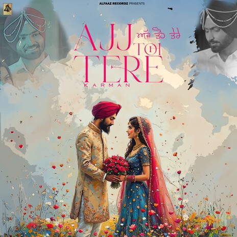 Ajj Toh Tere | Boomplay Music