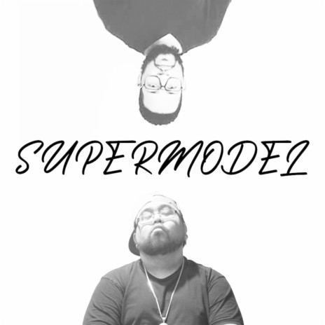 Supermodel (feat. Mackthaknife)