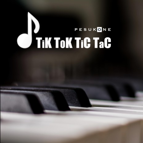 Tik Tok Tic Tac | Boomplay Music