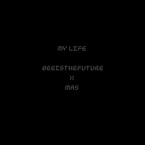 My Life ft. Mas | Boomplay Music