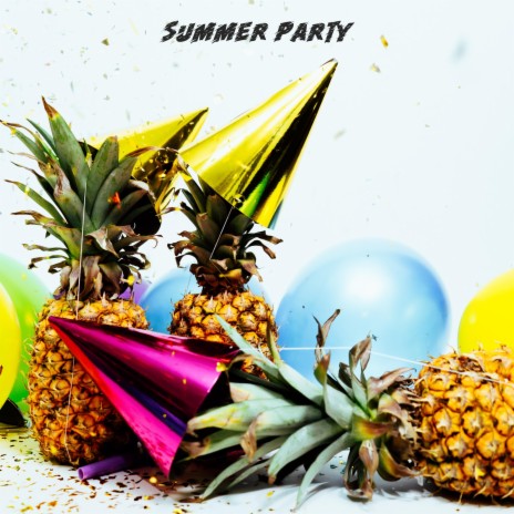 Summer Party | Boomplay Music