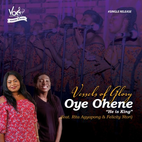 Oye Ohene (feat. Felicity Ntori & Rita Agyapong)