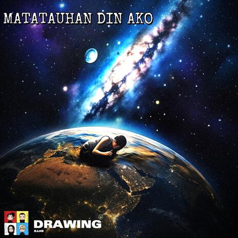 MATATAUHAN DIN AKO | Boomplay Music