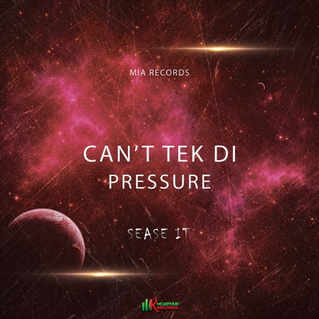 Can't Tek Di Pressure | Boomplay Music
