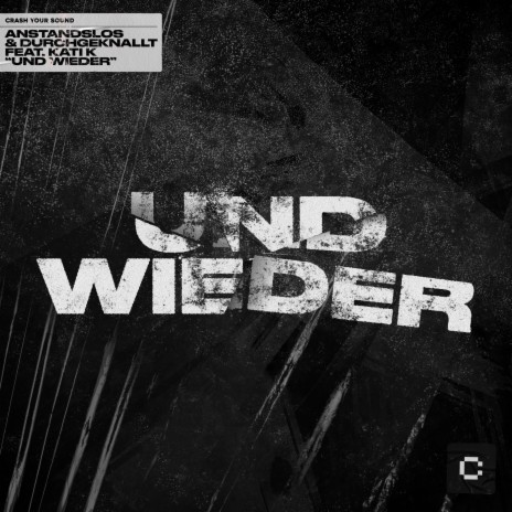 Und wieder (Extended Mix) ft. KATI K | Boomplay Music