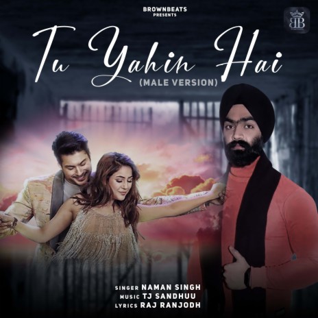 Tu Yahin Hai | Boomplay Music