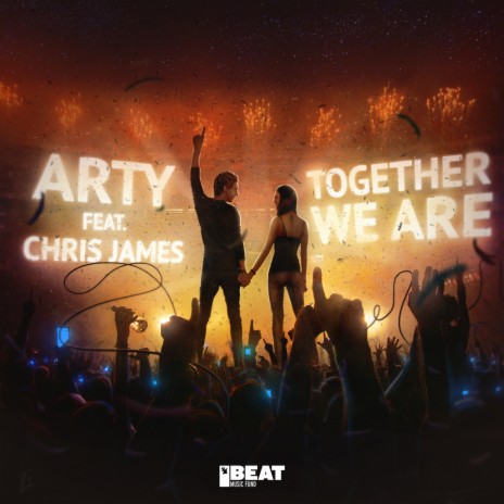 Together We Are (The M Machine Remix) ft. Chris James | Boomplay Music