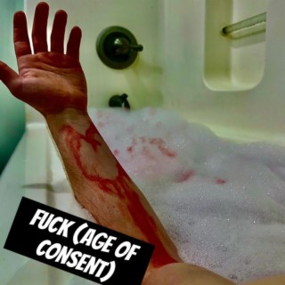 Fuck (Age of Consent)