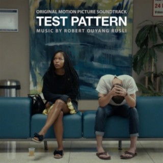 Test Pattern (Original Motion Picture Soundtrack)