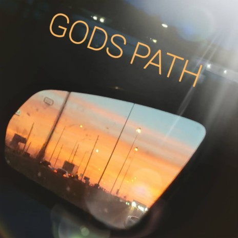 Gods Path | Boomplay Music