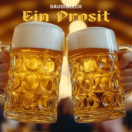 Ein Prosit (Without Drums Version) | Boomplay Music