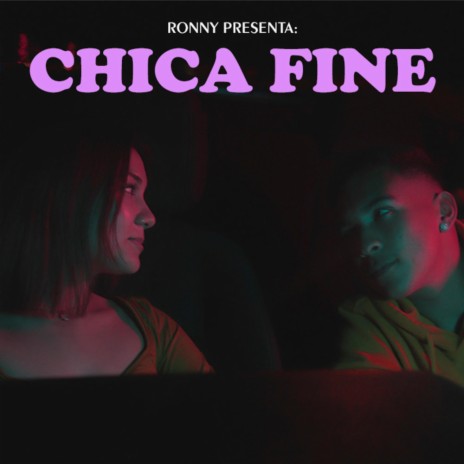 Chica Fine | Boomplay Music