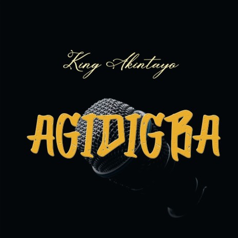 Agidigba | Boomplay Music