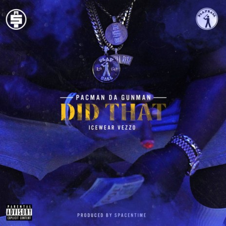 Did That ft. Icewear Vezzo | Boomplay Music