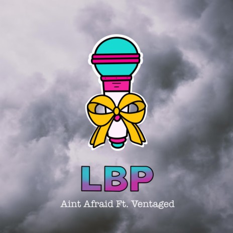 LBP (feat. Ventaged) | Boomplay Music