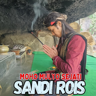 Moho Mulyo Sejati lyrics | Boomplay Music