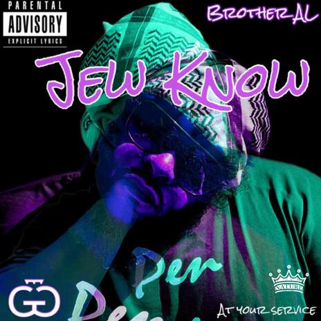 Jew Know | Boomplay Music