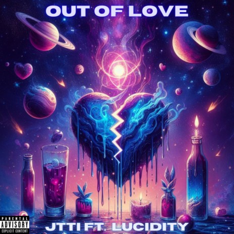 OUT OF LOVE ft. Lucidity
