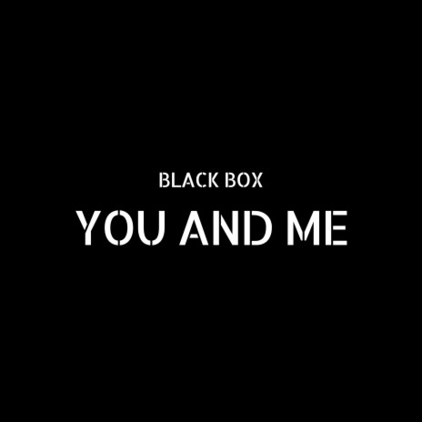 You and Me (Extended Version) | Boomplay Music