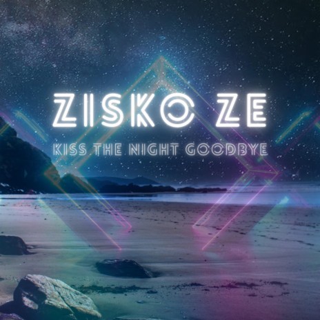 Kiss The Night Goodbye | Boomplay Music