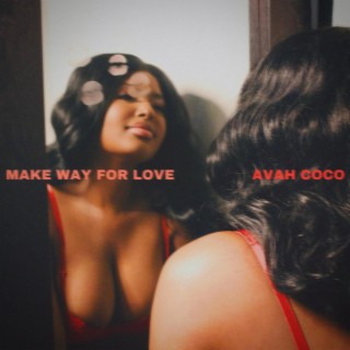 Make Way For Love lyrics | Boomplay Music