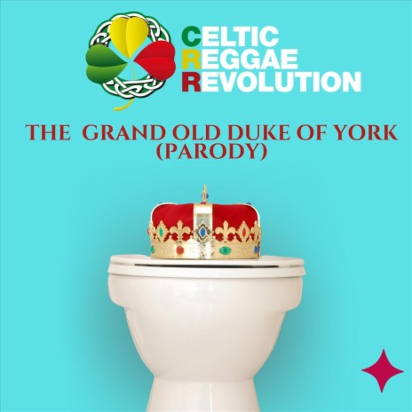 Grand Old Duke of York (Parody) | Boomplay Music