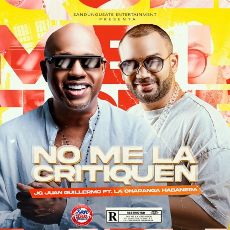 No Me La Critiquen ft. La Charanga Habanera | Boomplay Music