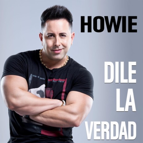 Dile la verdad | Boomplay Music