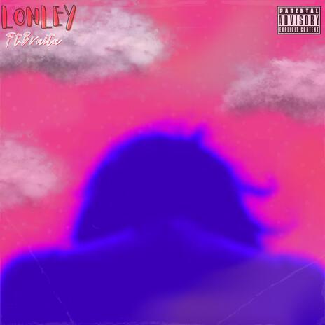 LONLEY! ft. Bvnita | Boomplay Music