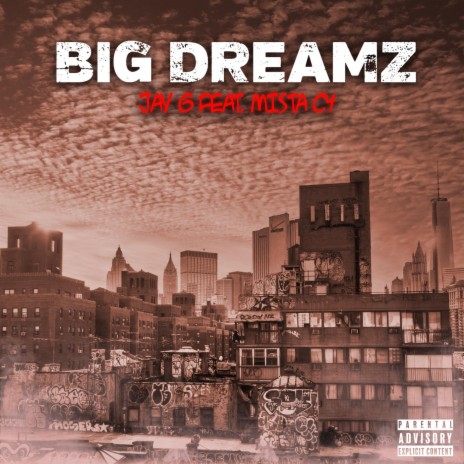 Big Dreamz (feat. Mista C4) | Boomplay Music