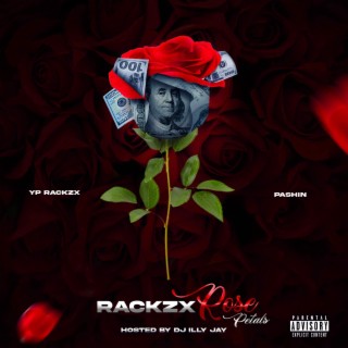 Rackzx & Rose Petals