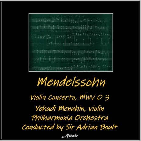 Violin Concerto in D Minor, MWV O 3: II. Andante ft. Philharmonia Orchestra