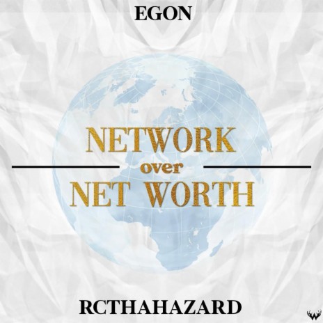 Network over Networth (feat. Egon) | Boomplay Music