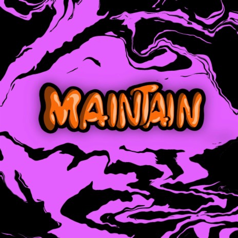 Maintain | Boomplay Music