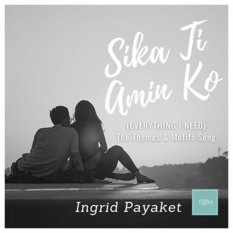 Sika Ti Amin Ko (Ilocano Translation Of The Themes And Motifs Song) ft. Trina Belamide | Boomplay Music