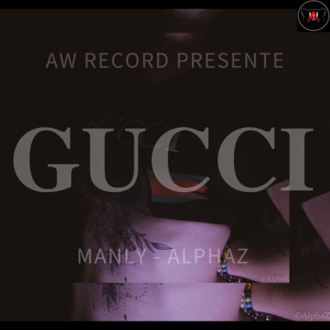 Gucci (feat. Alphaz) | Boomplay Music