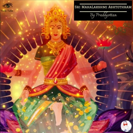 Sri MahaLakshmi Ashtothram | Boomplay Music