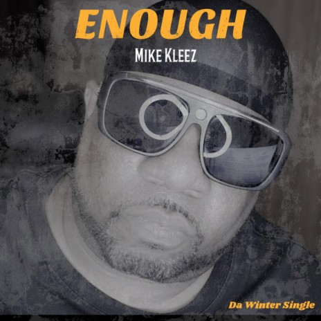 Enough | Boomplay Music