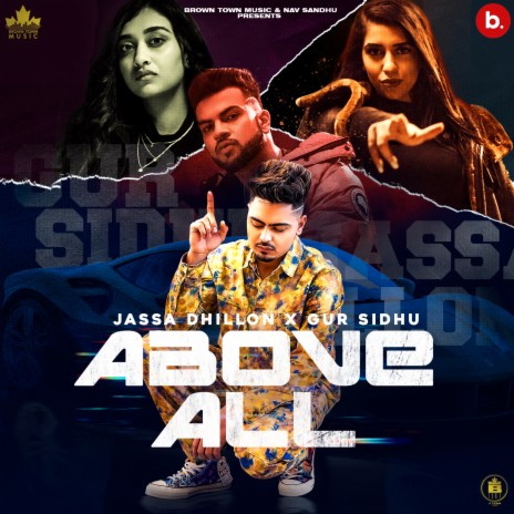 Above All ft. Gur Sidhu | Boomplay Music