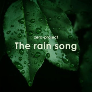 The Rain Song