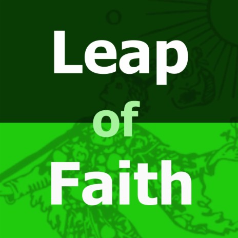 Leap Of Faith | Boomplay Music