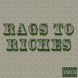 rags to riches (feat. Samurai Sham)