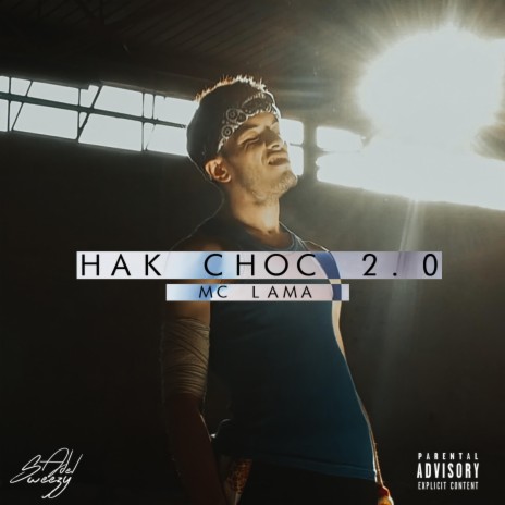 HAK CHOC 2.0 | Boomplay Music