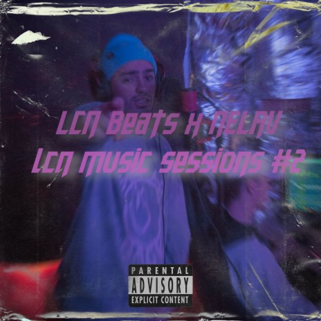 Lcn Music Sessions #2 ft. Lcn Beats | Boomplay Music